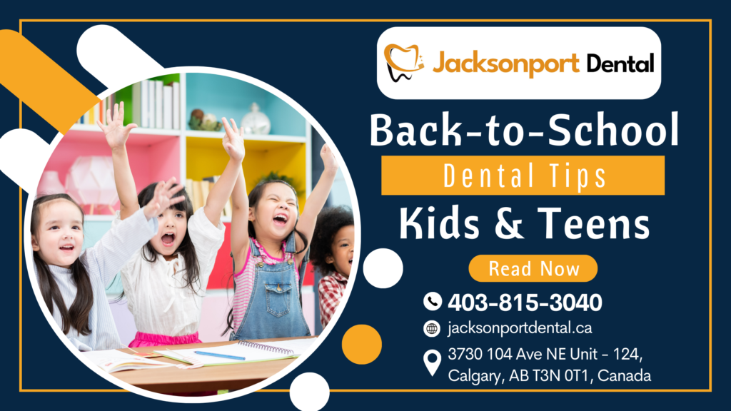 Back-to-School Dental Tips for Kids & Teens