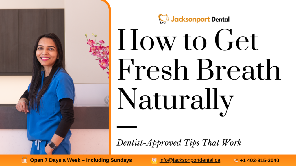 How to Get Fresh Breath Naturally