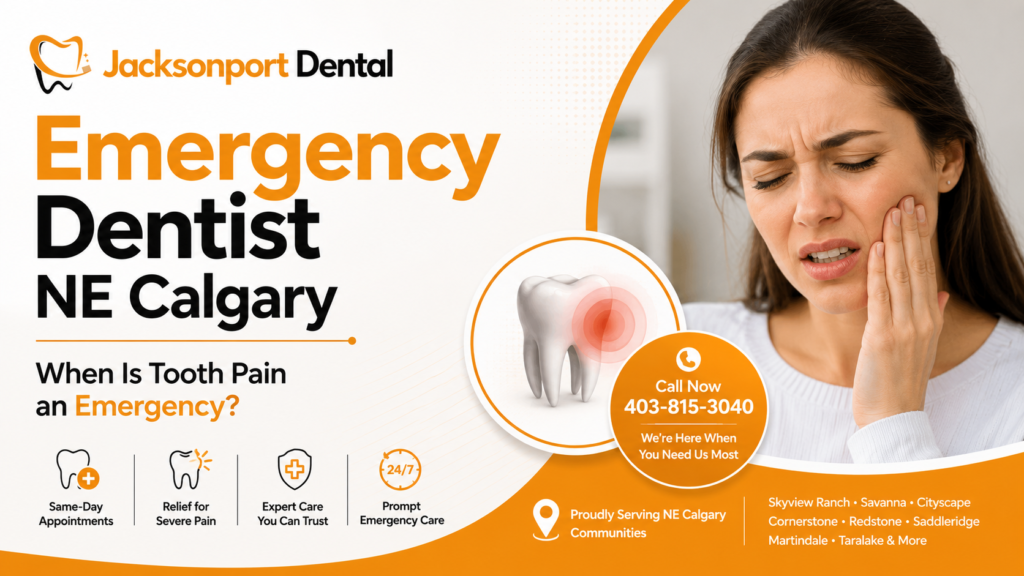 Emergency Dentist NE Calgary When Is Tooth Pain an Emergency