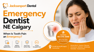 Emergency Dentist NE Calgary When Is Tooth Pain an Emergency